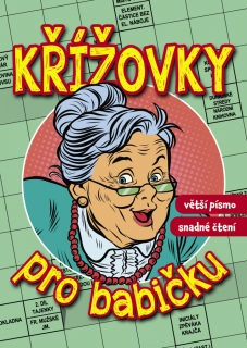 KŘÍŽOVKY PRO BABIČKU   VĚTŠÍ PÍSMO