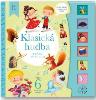KLASICKÁ HUDBA - PRVNÍ POSLECH