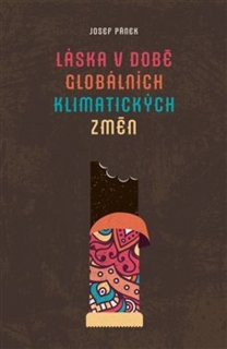 LÁSKA V DOBĚ GLOBÁLNÍCH KLIMATICKÝCH ZMĚN