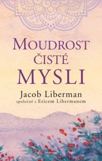 MOUDROST ČISTÉ MYSLI