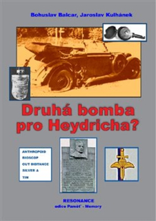 DRUHÁ BOMBA PRO HEYDRICHA?