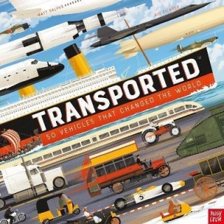 TRANSPORTED: 50 VEHICLES THAT CHANGED TH