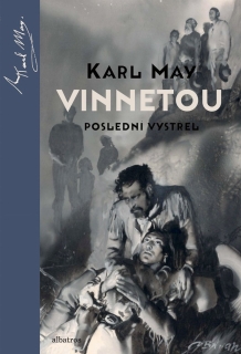 VINNETOU 3 POSLEDNÍ VÝSTŘEL  ILUSTRACE ZDENĚK BURIAN
