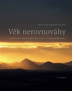 VĚK NEROVNOVÁHY