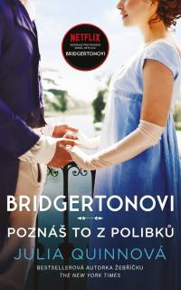POZNÁŠ TO Z POLIBKŮ 7  BRIDGERTONOVI
