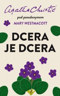 CHRISTIE: DCERA JE DCERA