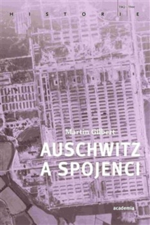 AUSCHWITZ A SPOJENCI