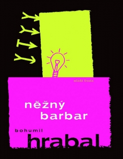 NĚŽNÝ BARBAR