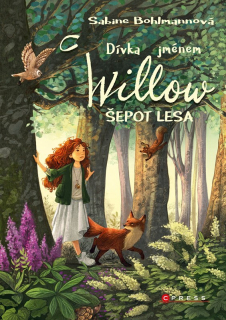 DÍVKA JMÉNEM WILLOW 2 ŠEPOT LESA