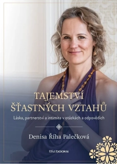TAJEMSTVÍ ŠŤASTNÝCH VZTAHŮ