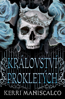 KRÁLOVSTVÍ PROKLETÝCH 2 KRÁLOVSTVÍ PROHNILÝCH