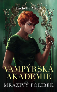 VAMPÝRSKÁ AKADEMIE 2 - MRAZIVÝ POLIBEK