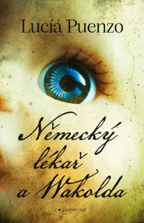 NĚMECKÝ LÉKAŘ A WAKOLDA
