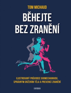 BĚHEJTE BEZ ZRANĚNÍ