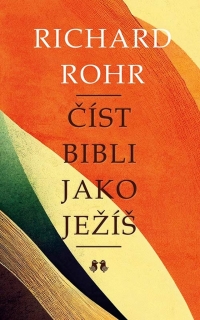 ČÍST BIBLI JAKO JEŽÍŠ / 2. VYDÁNÍ