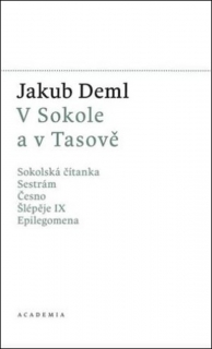 V SOKOLE A V TASOVĚ - SOKOLSKÁ ČÍTANKA, S