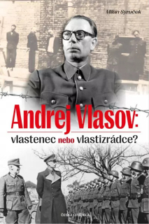 ANDREJ VLASOV: VLASTENEC NEBO VLASTIZRÁD