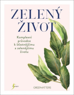 ZELENÝ ŽIVOT